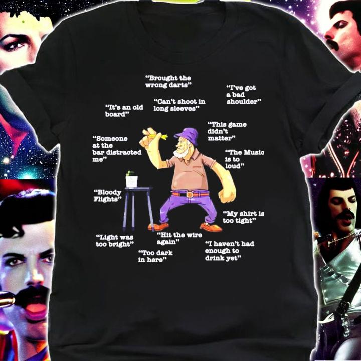 Brought the wrong darts Ive got a bag shoulder shirt shirt