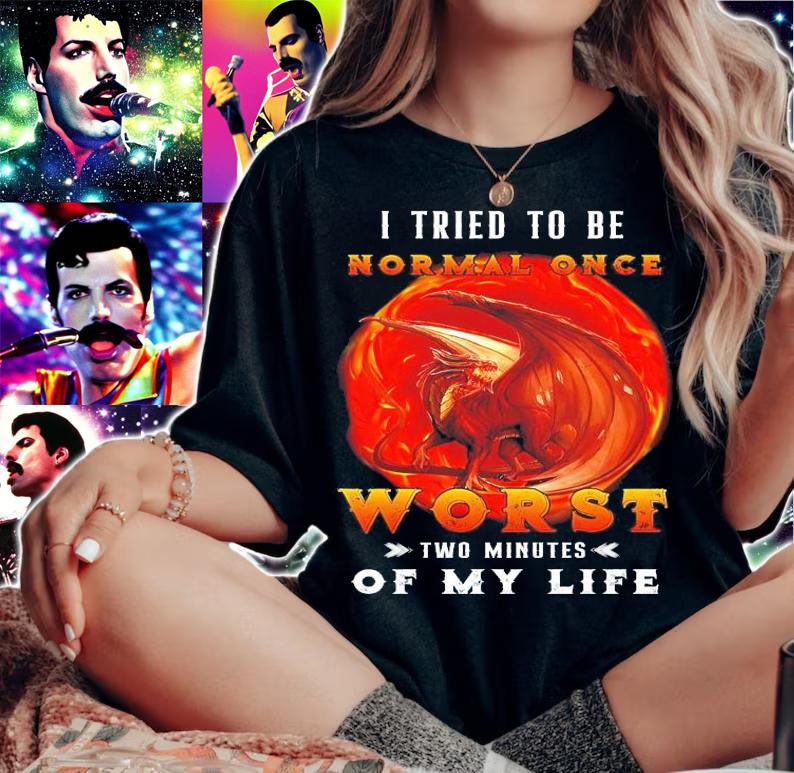 Dragon I tried to be normal once worst two minutes of my life shirt