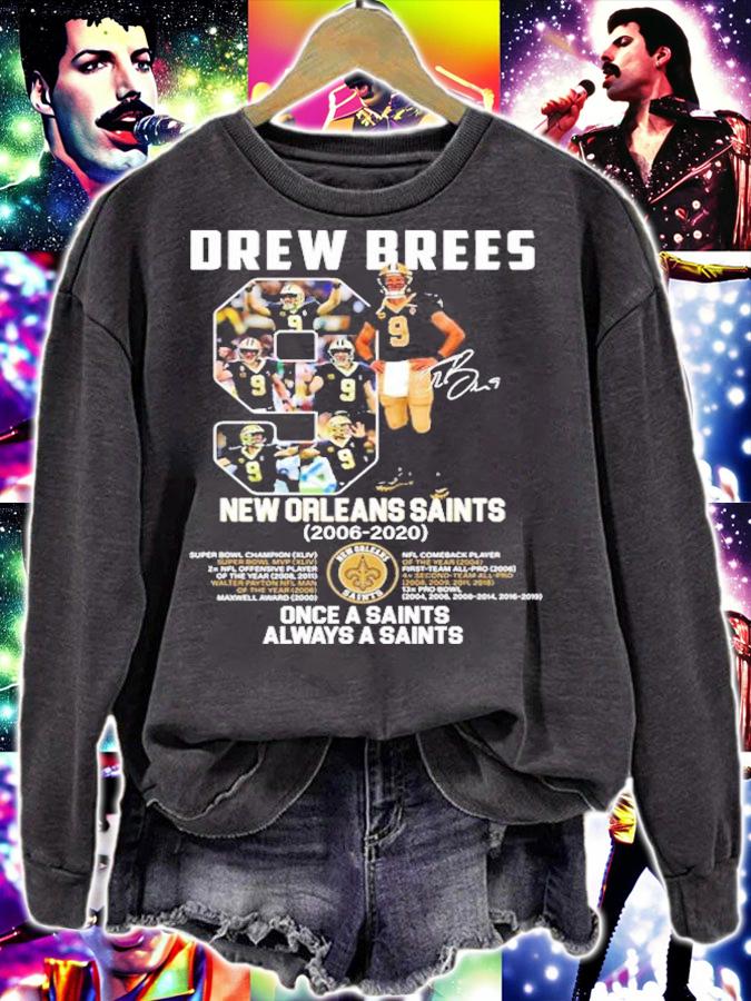 Drew Brees New Orleans Saints once a Saints 2006-2020 always a Saints shirt