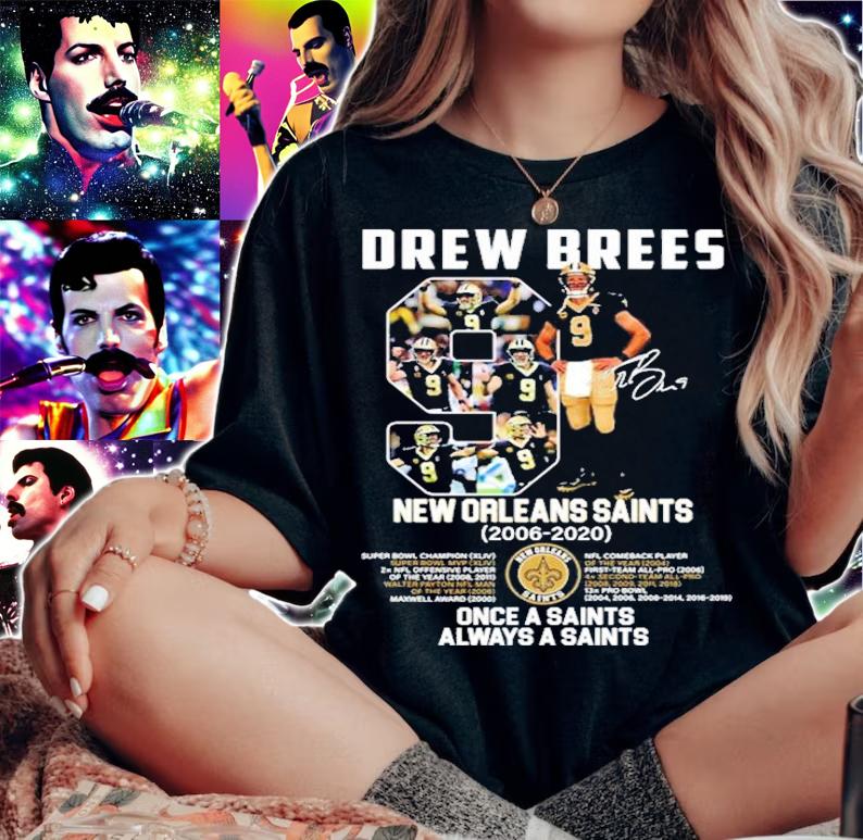 Drew Brees New Orleans Saints once a Saints 2006-2020 always a Saints shirt