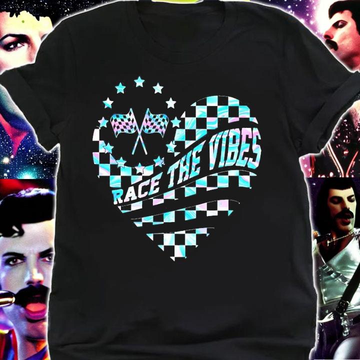 Heart race the vibes shirt shirt