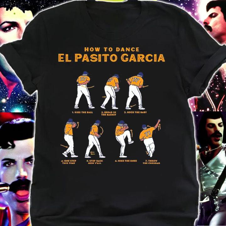 Official how to dance El Pasito Garcia shirt shirt