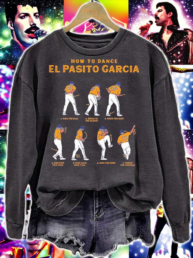 Official how to dance El Pasito Garcia shirt sweatshirt