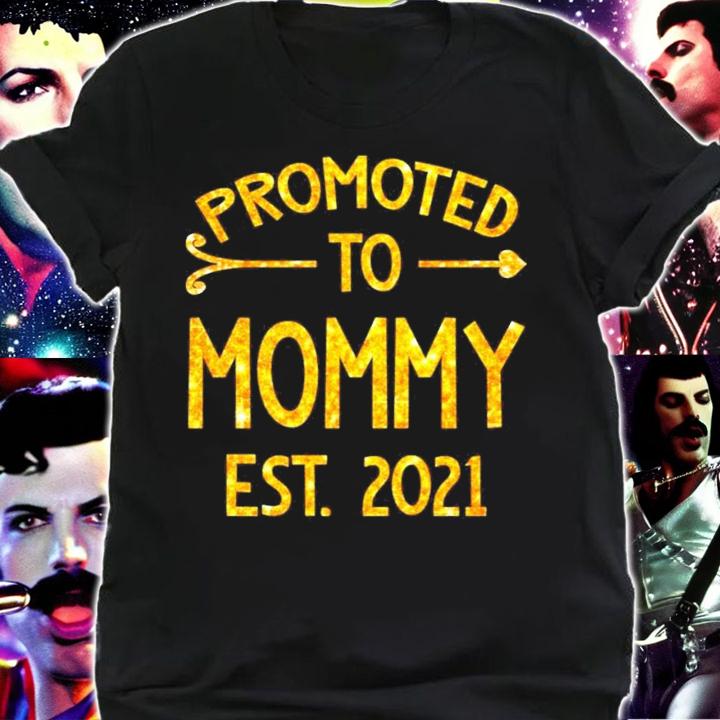 Promoted to Mommy est 2021 shirt