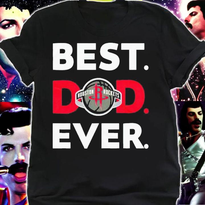 NBA Houston Rockets Best Houston Rockets Dad Ever shirt