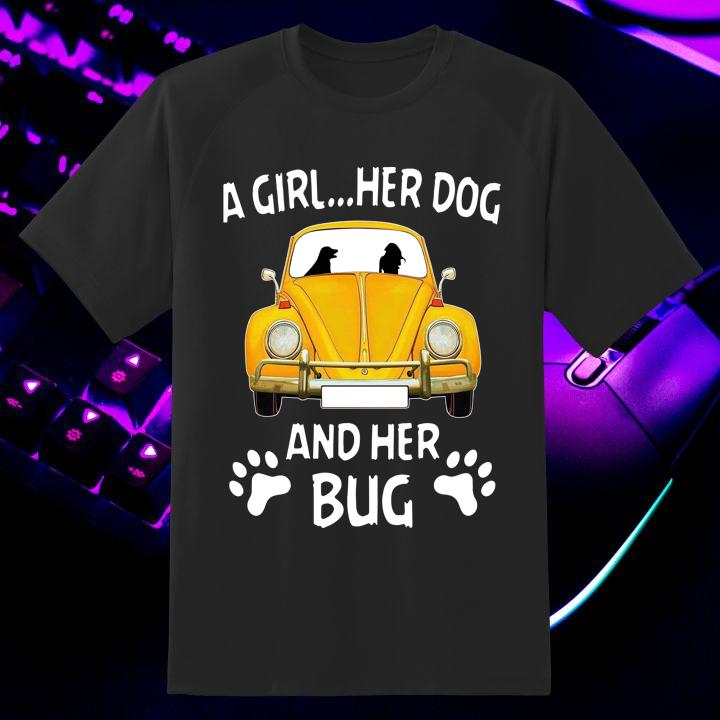 Premium Volkswagen Beetle A Girl Her Dog And Her Bug Dog Lovers T-Shirt